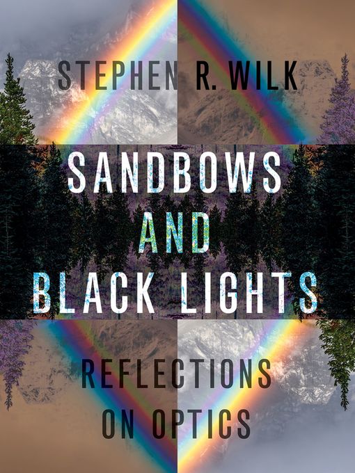 Title details for Sandbows and Black Lights by Stephen R. Wilk - Available